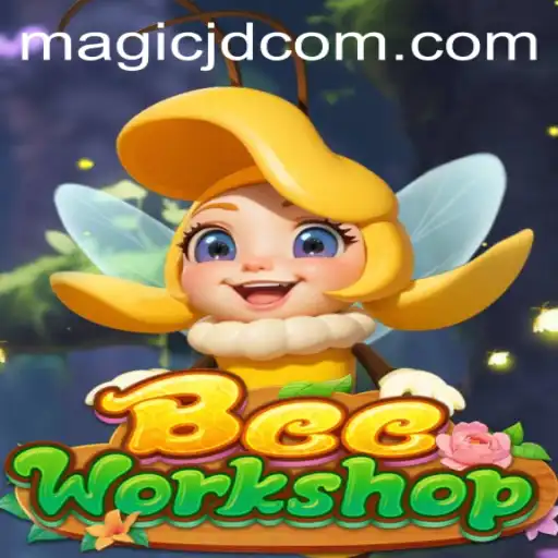 Exploring the Enchanting World of BeeWorkshop: An Immersive Experience with MAGIC JD