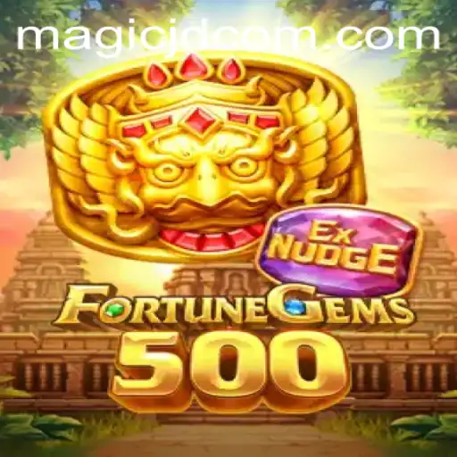 Discover the Enchanting World of FortuneGems500: An Insight into MAGIC JD